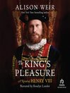 Cover image for The King's Pleasure